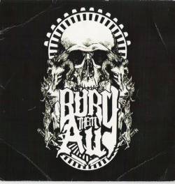 Bury Them All : Unbreakable